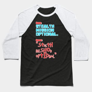 Stealth Mission Optional Baseball T-Shirt